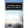 Finding your way to a Ph.D.: Advice from the dissertation mentor