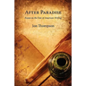 After Paradise - Essays on the Fate of American Writing