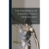 The Province of Jurisprudence Determined