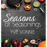Seasons of Seasonings