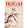 Ikigai: The Japanese Life Philosophy