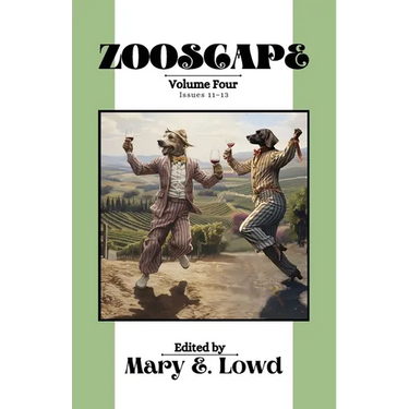 Zooscape: Volume 4 (Issues 11-13)