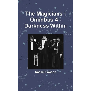 The Magicians: Ominbus 4 - Darkness Within