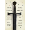 Infidel Kings and Unholy Warriors: Faith, Power, and Violence in the Age of Crusade and Jihad