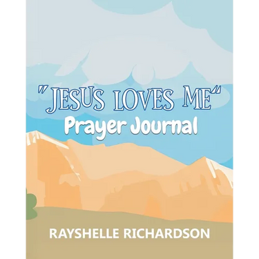 "Jesus Loves Me": Prayer Journal