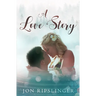 A Love Story