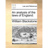 An Analysis of the Laws of England.