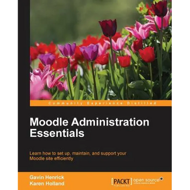 Moodle Administration Essentials