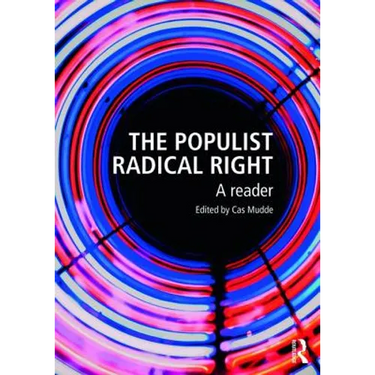 The Populist Radical Right: A Reader