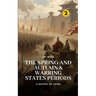 The Spring and Autumn & Warring States Periods: A History of China