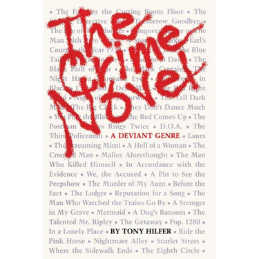The Crime Novel: A Deviant Genre
