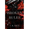Broken rules
