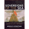 Sovereigns of the Sea: The Quest to Build the Perfect Renaissance Battleship
