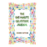 The One-Minute Gratitude Journal