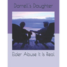 Elder Abuse It Is Real
