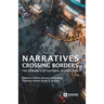 Narratives Crossing Borders: The Dynamics of Cultural Interaction