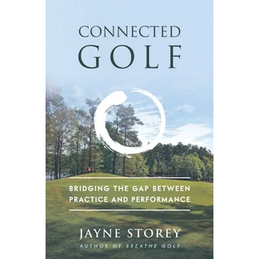 Connected Golf: Bridging the Gap Between Practice and Performance