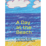 A Day at the Beach: An Activity Book and Scavenger Hunt