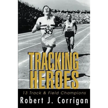 Tracking Heroes: 13 Track & Field Champions