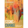 Signs of Change: The Bible's Evolution of Divine Nonviolence