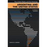 Argentina and the United States: An Alliance Contained