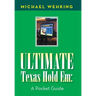 Ultimate Texas Hold Em: a Pocket Guide