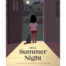 On a Summer Night