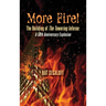 More Fire! The Building of The Towering Inferno (hardback): A 50th Anniversary Explosion