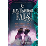 Havenwood Falls Sin & Silk Volume Two: A Havenwood Falls Sin & Silk Collection