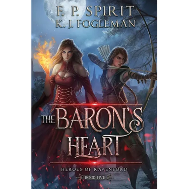 The Baron's Heart (Heroes of Ravenford Book 5)