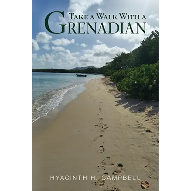 Take a Walk With a Grenadian