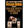 Man and Society: Criminal Law at Work