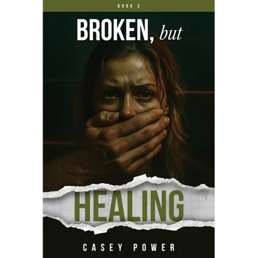 Broken, but Healing