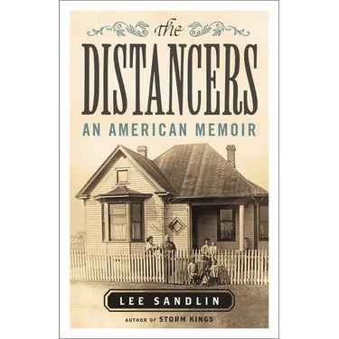 The Distancers: An American Memoir