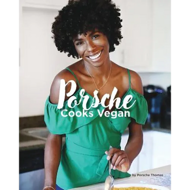 Porsche Cooks Vegan: Recipes for the Soul