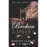 Broken Limits