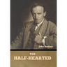 The Half-Hearted