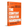 The Content Creator Handbook