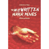 The Best Written Horror Movies