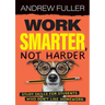 Work Smarter, Not Harder: Study skills for students who dislike homework