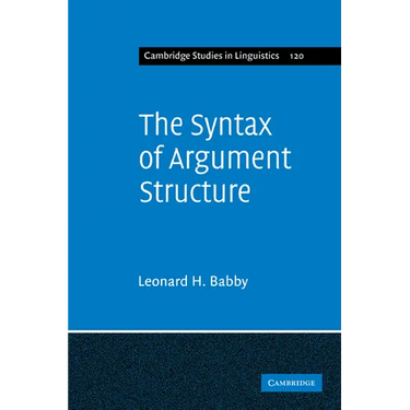 The Syntax of Argument Structure