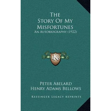 The Story Of My Misfortunes: An Autobiography (1922)