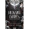 Royally Bitten