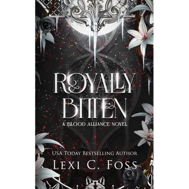 Royally Bitten
