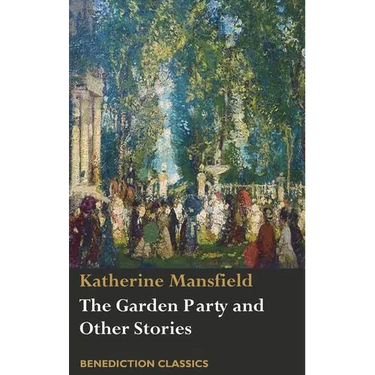 The Garden Party and Other Stories