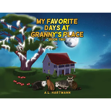 My Favorite Days at Granny's Place: Book Two