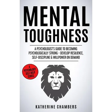 Mental Toughness: A Psychologist