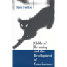 Children's Dreaming and the Development of Consciousness