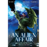 An Alien Affair: A Middang3ard Series