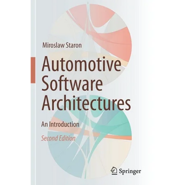 Automotive Software Architectures: An Introduction